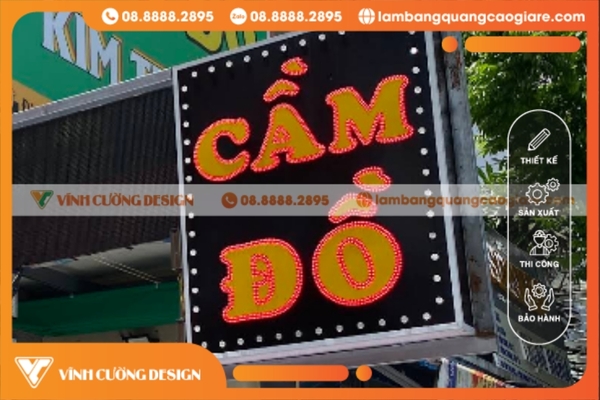 bảng hiệu led vẫy cầm đồ thu hút khách từ xa